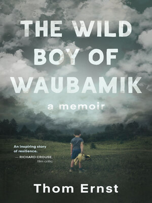 The Wild Boy of Waubamik - ebook